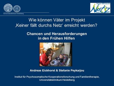 Chancen und Herausforderungen Andreas Eickhorst & Stefanie Peykarjou
