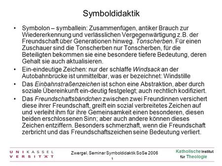 Zwergel, Seminar Symboldidaktik SoSe 2006