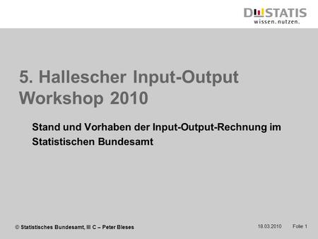 5. Hallescher Input-Output Workshop 2010