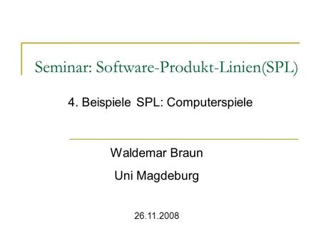 Seminar: Software-Produkt-Linien(SPL)