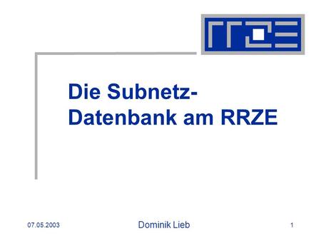 Die Subnetz-Datenbank am RRZE