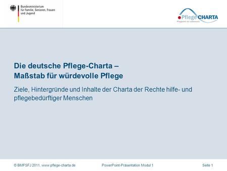 Die deutsche Pflege-Charta – Maßstab für würdevolle Pflege