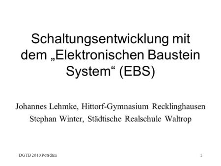 Schaltungsentwicklung mit dem „Elektronischen Baustein System“ (EBS)