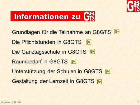 Grundlagen für die Teilnahme an G8GTS Die Pflichtstunden in G8GTS
