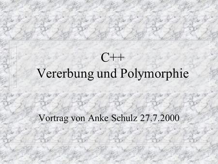 C++ Vererbung und Polymorphie