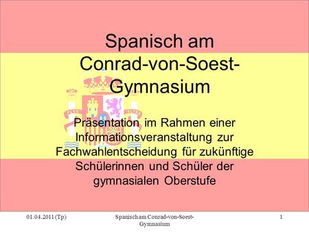 Spanisch am Conrad-von-Soest-Gymnasium