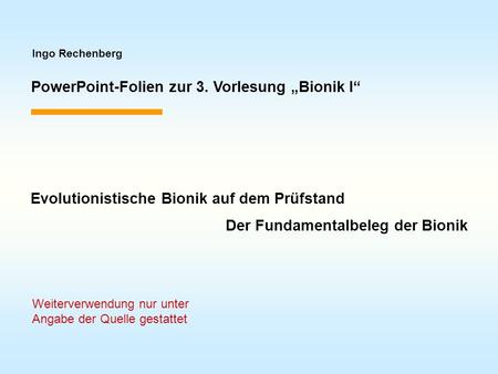 PowerPoint-Folien zur 3. Vorlesung „Bionik I“
