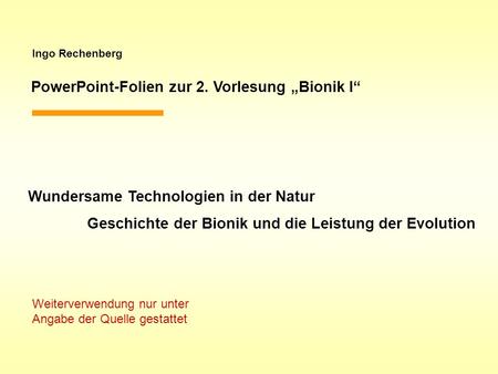 PowerPoint-Folien zur 2. Vorlesung „Bionik I“