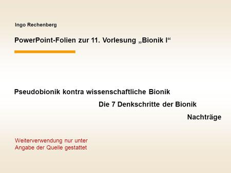 PowerPoint-Folien zur 11. Vorlesung „Bionik I“