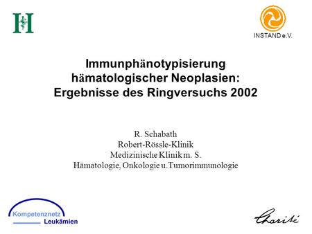 Immunphänotypisierung hämatologischer Neoplasien: