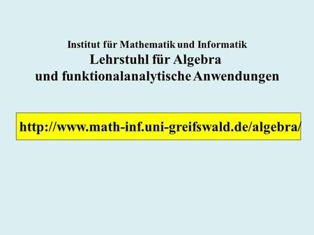 Lehrstuhl für Algebra und funktionalanalytische Anwendungen