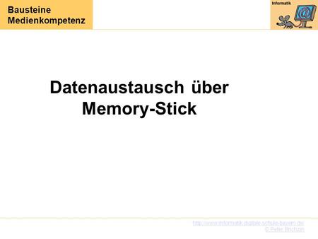 Datenaustausch über Memory-Stick