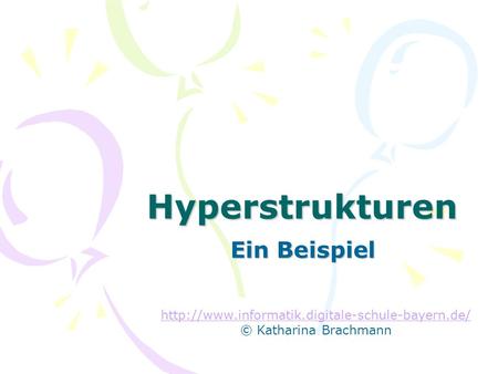Hyperstrukturen Ein Beispiel  © Katharina Brachmann.