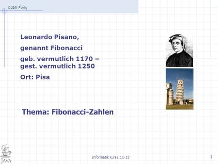Thema: Fibonacci-Zahlen