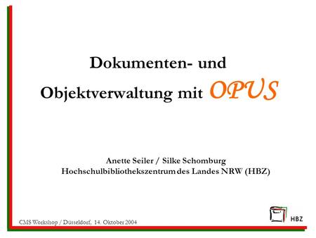 Dokumenten- und Objektverwaltung mit OPUS