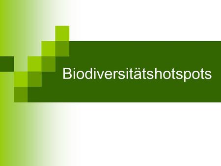 Biodiversitätshotspots