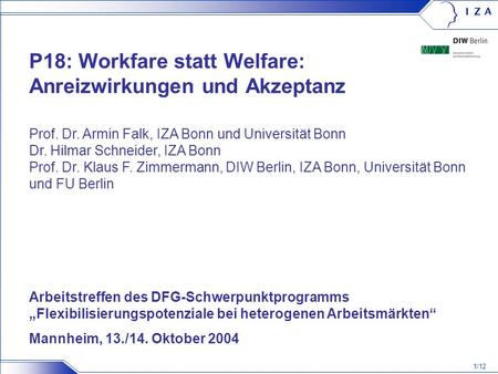P18: Workfare statt Welfare: Anreizwirkungen und Akzeptanz