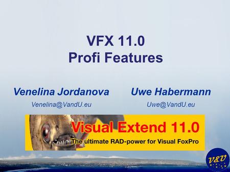 Uwe Habermann VFX 11.0 Profi Features Venelina Jordanova