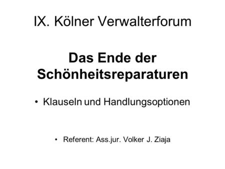 IX. Kölner Verwalterforum