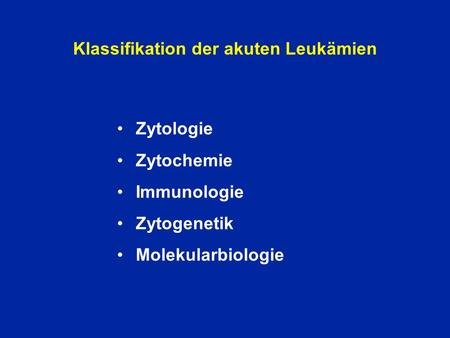 Klassifikation der akuten Leukämien