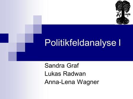 Sandra Graf Lukas Radwan Anna-Lena Wagner