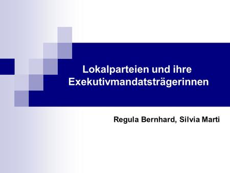 Lokalparteien und ihre Exekutivmandatsträgerinnen Regula Bernhard, Silvia Marti.