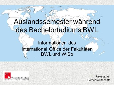 Auslandssemester während des Bachelortudiums BWL