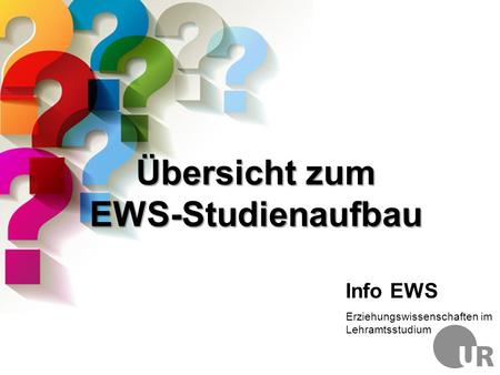 Übersicht zum EWS-Studienaufbau