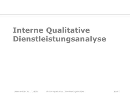 Interne Qualitative Dienstleistungsanalyse