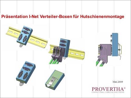 Präsentation I-Net Verteiler-Boxen für Hutschienenmontage