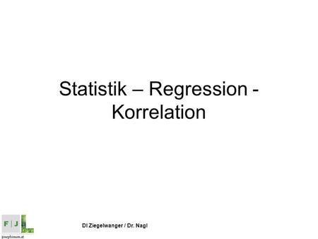 Statistik – Regression - Korrelation