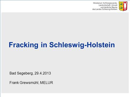 Fracking in Schleswig-Holstein