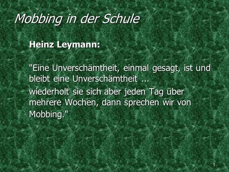 Mobbing in der Schule Heinz Leymann: