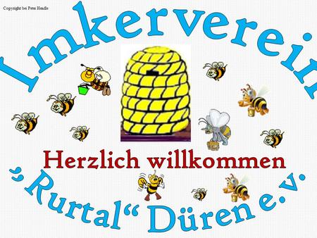 Herzlich willkommen Imkerverein „Rurtal“ Düren e.v.