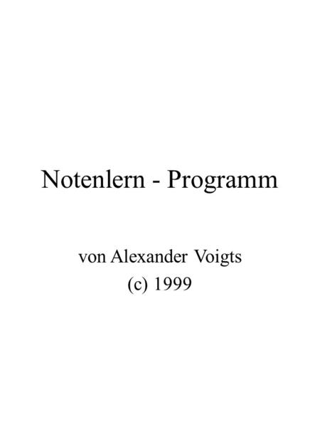 von Alexander Voigts (c) 1999