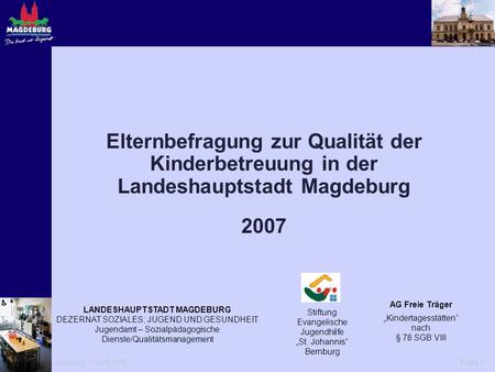 2007 Stiftung Evangelische Jugendhilfe „St. Johannis“ Bernburg  