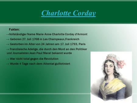 Charlotte Corday Fakten: