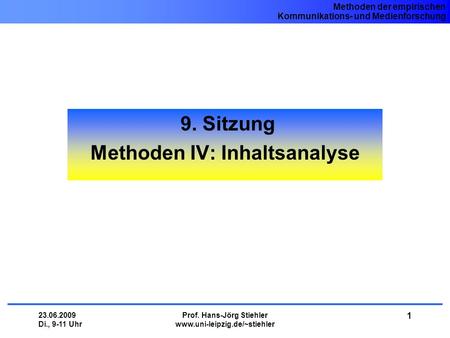 9. Sitzung Methoden IV: Inhaltsanalyse