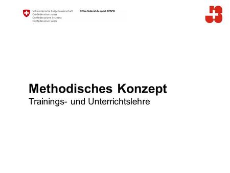 Methodisches Konzept Trainings- und Unterrichtslehre