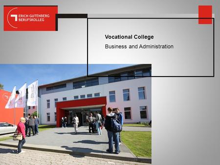Vocational College Business and Administration.