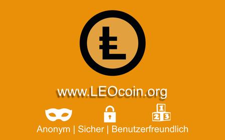 Anonym | Sicher | Benutzerfreundlich www.LEOcoin.org.
