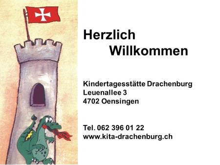 Herzlich Willkommen Kindertagesstätte Drachenburg Leuenallee 3