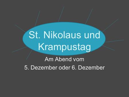 St. Nikolaus und Krampustag