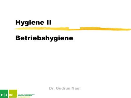 Hygiene II Betriebshygiene