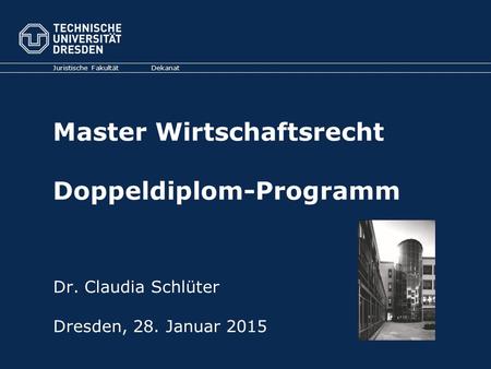 Master Wirtschaftsrecht Doppeldiplom-Programm