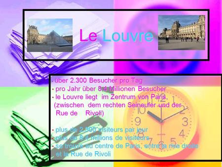 Le Louvre pro Jahr über 8,4 Millionen Besucher
