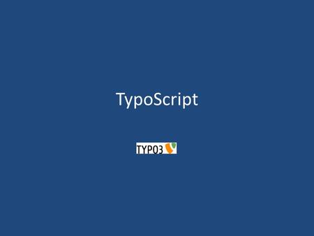 TypoScript.