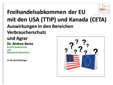 Freihandelsabkommen der EU mit den USA (TTIP) und Kanada (CETA)