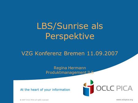 LBS/Sunrise als Perspektive VZG Konferenz Bremen