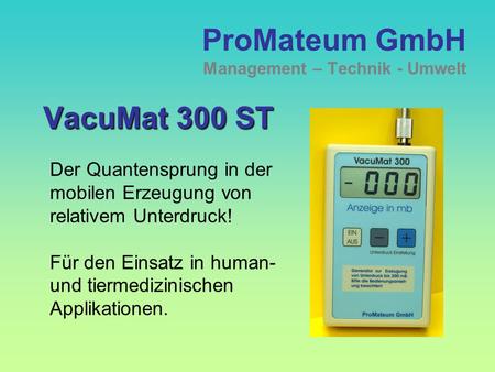 ProMateum GmbH Management – Technik - Umwelt